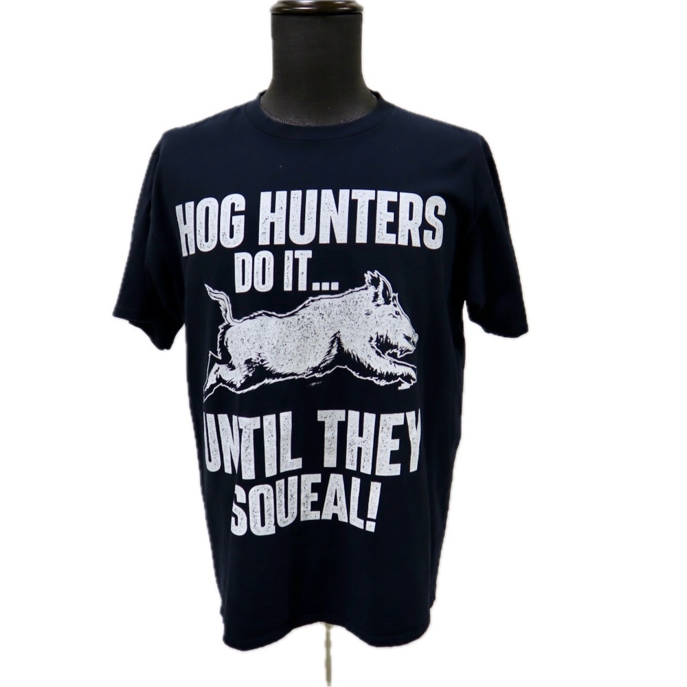 "Hog Hunters Do It Until They Squeal!" Men's Funny T-Shirt Black Size Large